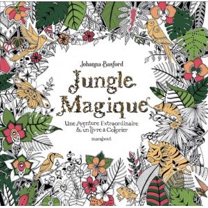 Jungle magique Johanna Basford - Coloriage - 96 pages -  Livre