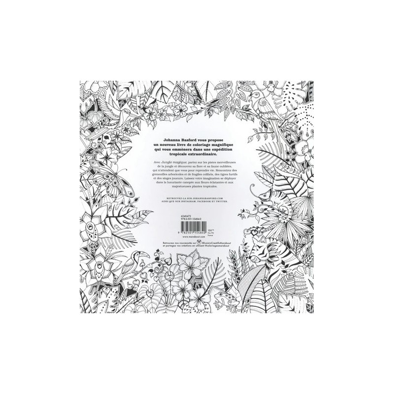 Jungle magique Johanna Basford - Coloriage - Jungle magique - 96 pages - Livre