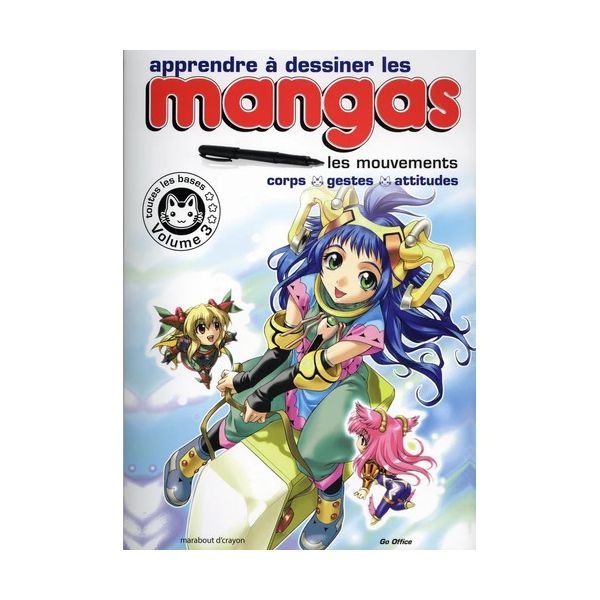 Apprendre à dessiner les mangas Vol.3 - Les mouvements - personnages - 128 pages - Kazuaki Morita, Yumiko Deguchi, Hiroko Shioda