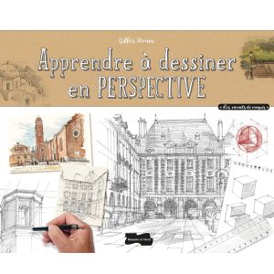 Apprendre à dessiner en perspective - Objets du quotidien, architectures, paysages.. - Gilles Ronin - 112 pages -  Livre