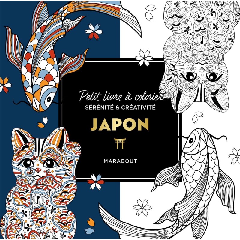 Petit livre à colorier Japon - sérénité et créativité - Marabout -  Livre