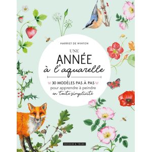Une année à l'aquarelle "30 modèles pas à pas" - Livre