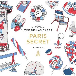 Petit livre de coloriage "Paris secret" - Livre