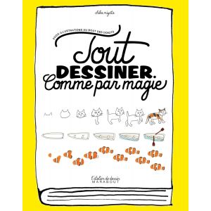 Tout dessiner comme par magie - Livre