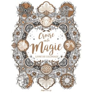 Croire en la magie coloriage - Livre