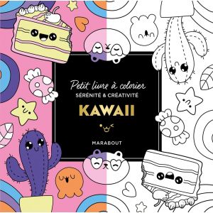 Petit livre à colorier Kawaii - 144 pages - Marabout - Livre