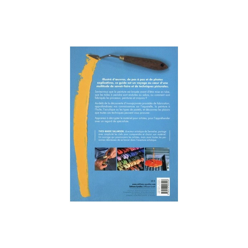 Bien choisir son matériel pour dessiner et peindre - Yves-Marie Salanson - Eyrolles - Livre