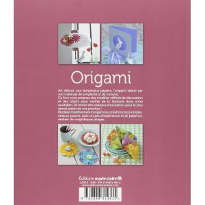 Origami & créations en papier - Modèles traditionnels d'origami ou créations plus simples - Marie-Claire - Livre