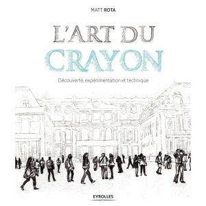 L'art du crayon - Livre